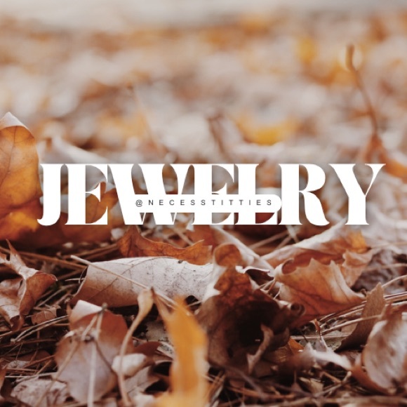 necessTITTIES Jewelry - ♡ ︎